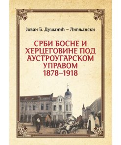 Срби Босне и Херцеговине под аустроугарском управом